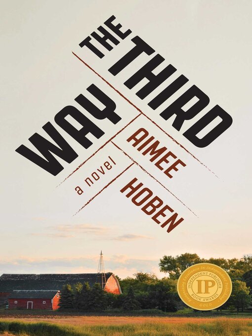 Title details for The Third Way by Aimee Hoben - Available